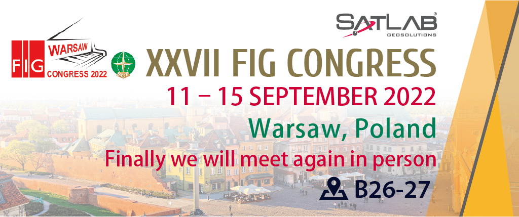 Meet us in FIG CONGRESS 2022 in Warsaw, Poland